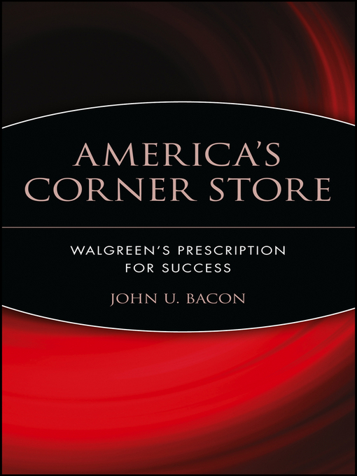 Title details for America's Corner Store by John U. Bacon - Available